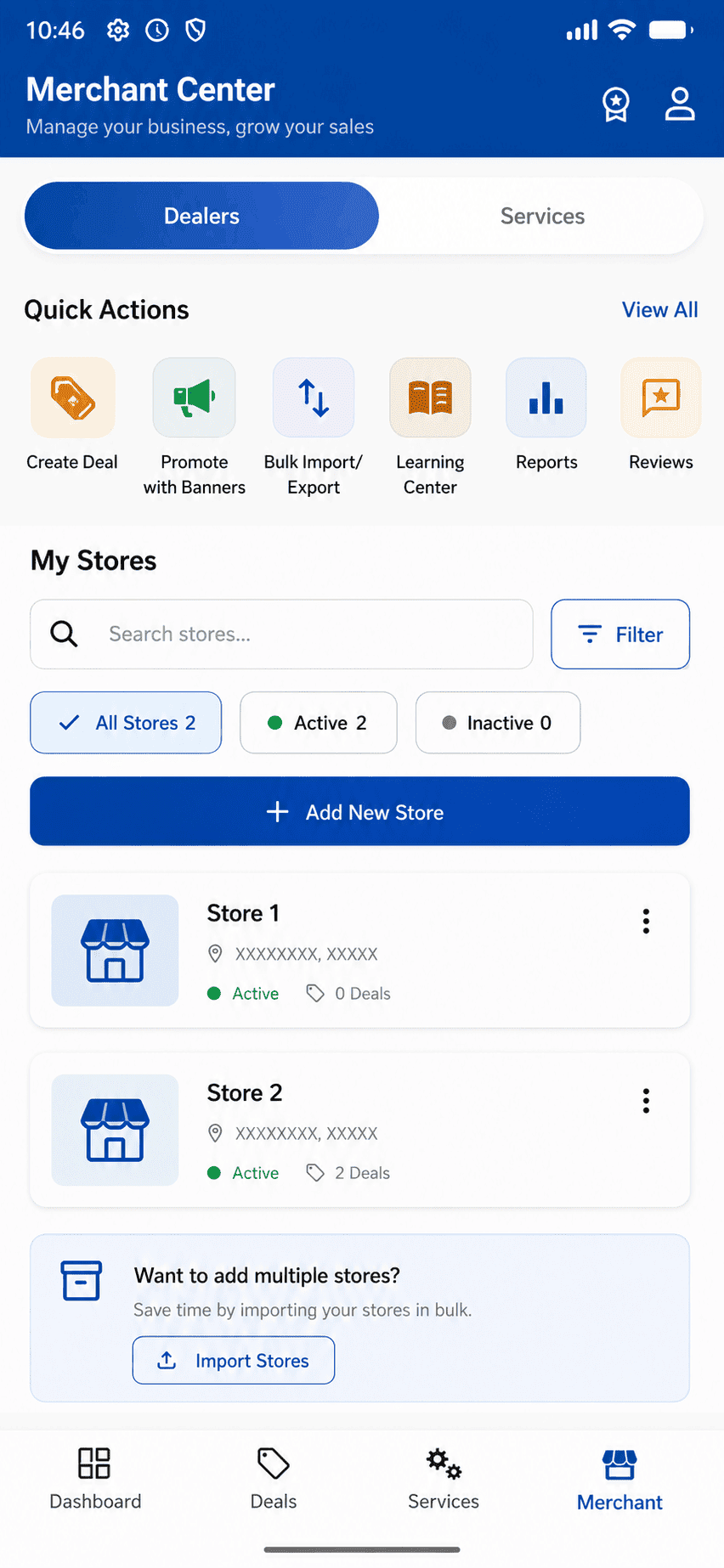 Merchant Center screen with Create Deal, Promote with Banners, Bulk Import/Export and Reports quick actions, and a My Stores list with two active stores